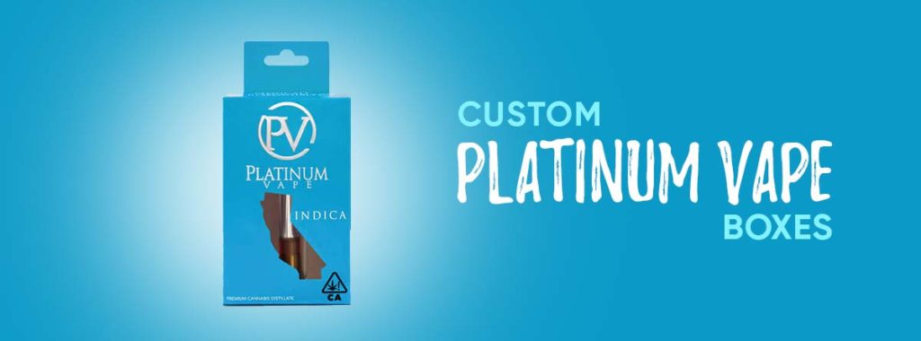 Custom Platinum Vape Boxes